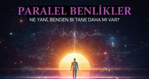 PARALEL BENLİKLER